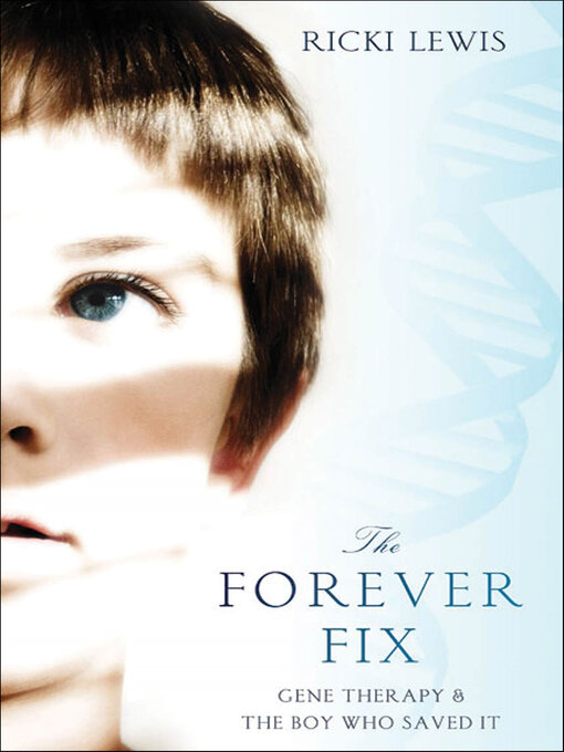 Title details for The Forever Fix by Ricki Lewis - Available